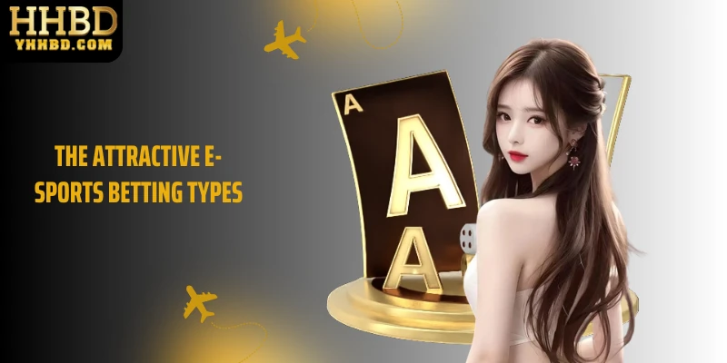 The attractive E-sports betting types